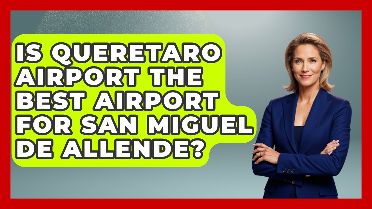 From Querétaro Airport to Downtown: Private Options