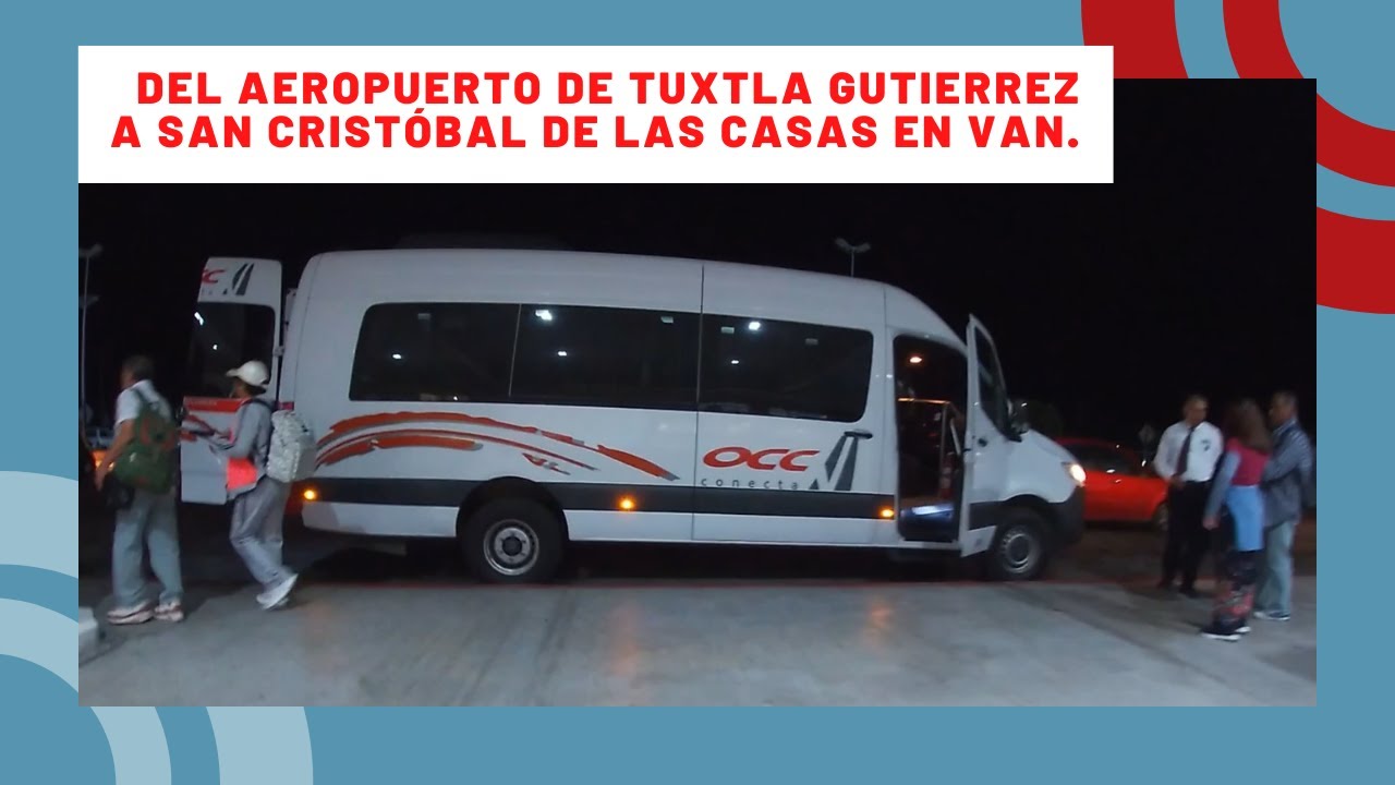 Tuxtla to San Cristóbal de las Casas Transfer